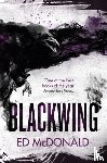 McDonald, Ed - Blackwing - The Raven's Mark Book One