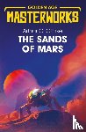 Clarke, Sir Arthur C. - The Sands of Mars