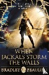 Beaulieu, Bradley - When Jackals Storm the Walls