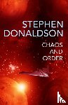 Donaldson, Stephen - Chaos and Order