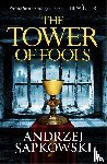 Sapkowski, Andrzej - The Tower of Fools