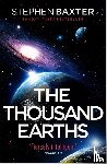 Baxter, Stephen - The Thousand Earths