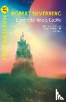 Silverberg, Robert - Lord Valentine's Castle