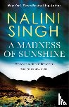 Singh, Nalini - A Madness of Sunshine