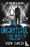 Simcox, Adam - The Ungrateful Dead