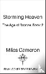 Cameron, Miles - Storming Heaven