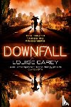 Carey, Louise - Downfall