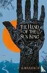 Greathouse, J.T. - The Hand of the Sun King - The British Fantasy Award-nominated fantasy epic