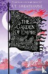 Greathouse, J.T. - The Garden of Empire