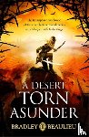 Beaulieu, Bradley - A Desert Torn Asunder