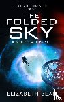Bear, Elizabeth - The Folded Sky