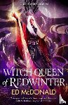 McDonald, Ed - Witch Queen of Redwinter