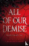 Herman, C. L.., Foody, Amanda - All of Our Demise