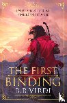 Virdi, R.R. - The First Binding - A Silk Road epic fantasy full of magic and mystery