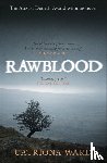 Ward, Catriona - Rawblood