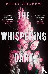 Andrew, Kelly - The Whispering Dark