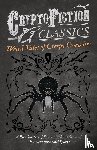 Various - Weird Tales of Creepy Crawlies - A Fine Selection of Fantastical Short Stories of Mysterious Insects and Spiders (Cryptofiction Classics)