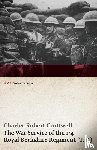 Cruttwell, Charles Robert - The War Service of the 1/4 Royal Berkshire Regiment (T. F.) (WWI Centenary Series)