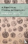 Kelly, Harold C. - A Practical Course in Horology