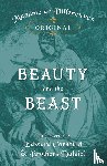 Villeneuve, Gabrielle-Suzanne Barbot De - Madame de Villeneuve's Original Beauty and the Beast - Illustrated by Edward Corbould and Brothers Dalziel