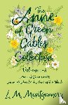 Montgomery, Lucy Maud - The Anne of Green Gables Collection;Volumes 1-3 (Anne of Green Gables, Anne of Avonlea and Anne of the Island)