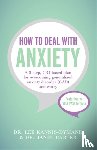 Kannis-Dymand, Lee, Carter, Janet D - How to Deal with Anxiety