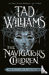 Williams, Tad - The Navigator's Children