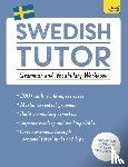 Olausson, Ylva - Swedish Tutor: Grammar and Vocabulary Workbook (Learn Swedish with Teach Yourself)