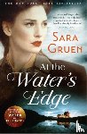 Gruen, Sara - At The Water's Edge