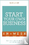Duncan, Kevin - Start Your Own Business In A Week
