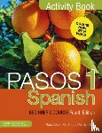 Ellis, Martyn, Martin, Rosa Maria - Pasos 1 Spanish Beginner's Course (Fourth Edition)
