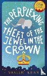 Khan, Vaseem - The Perplexing Theft of the Jewel in the Crown