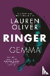 Oliver, Lauren - Ringer