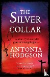 Hodgson, Antonia - The Silver Collar