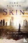 Tampke, Ilka - Skin: a gripping historical page-turner perfect for fans of Game of Thrones