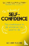 Nugent, Richard - The 50 Secrets of Self-Confidence