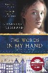 Glasfurd, Guinevere - The Words In My Hand