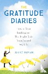 Kaplan, Janice - The Gratitude Diaries
