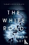 Lotz, Sarah - The White Road