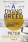 Hanington, Peter - A Dying Breed