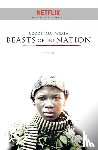 Iweala, Uzodinma - Beasts of No Nation
