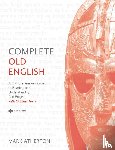 Atherton, Mark - Atherton, M: Complete Old English Beginner to Intermediate C
