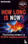 New Scientist - How Long is Now?