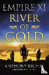 Riches, Anthony - River of Gold: Empire XI