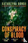 Bonda, Katarzyna - Conspiracy of Blood