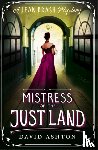 Ashton, David - Mistress of the Just Land