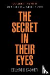 Sacheri, Eduardo - The Secret in Their Eyes