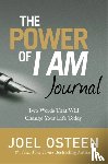Osteen, Joel - The Power Of I Am Journal