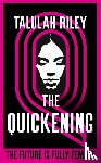 Riley, Talulah - The Quickening