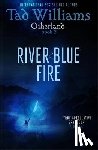 williams, tad - (02): river of blue fire